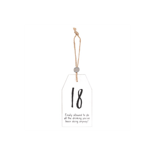 18 Milestone Birthday Hanging Sentiment Sign